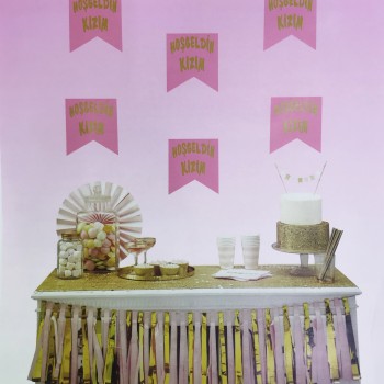 Hoşgeldin Kızım Yazılı Flama Süs Pembe Üzeri Altın Renk